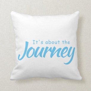 It's about the Journey Cushion