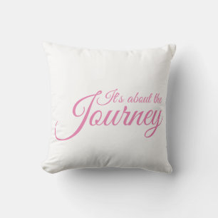 It's about the Journey Cushion