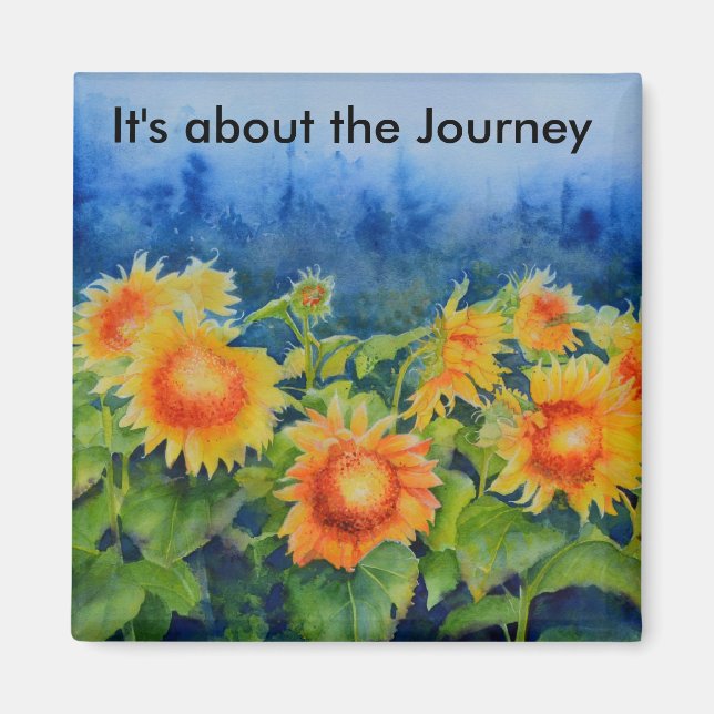 It's about the Journey - Sunflower Fields Magnet (Front)