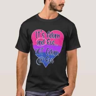 It's Adam And Eve Not Adam Or Eve Heart T-Shirt