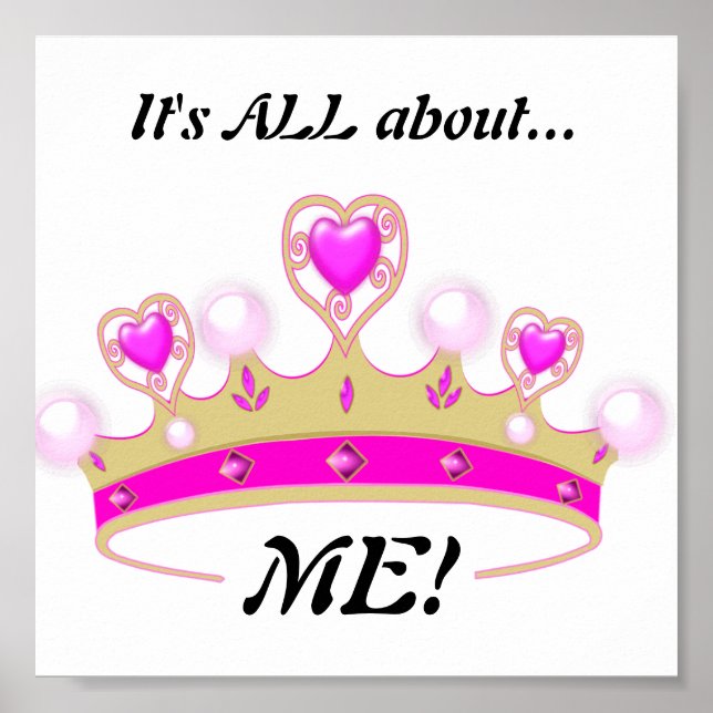 It's All About ME!: Fun Princess Poster (Front)