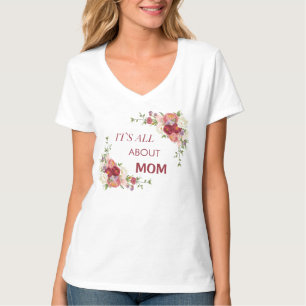 It's All About Mum Pink & Red Peony Flowers T-Shirt