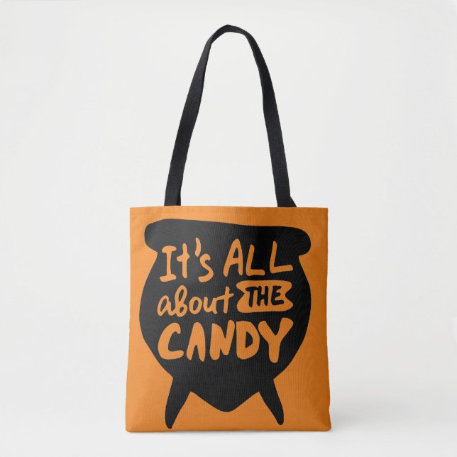 ITs all about the candy Halloween Tote Bag (Front)