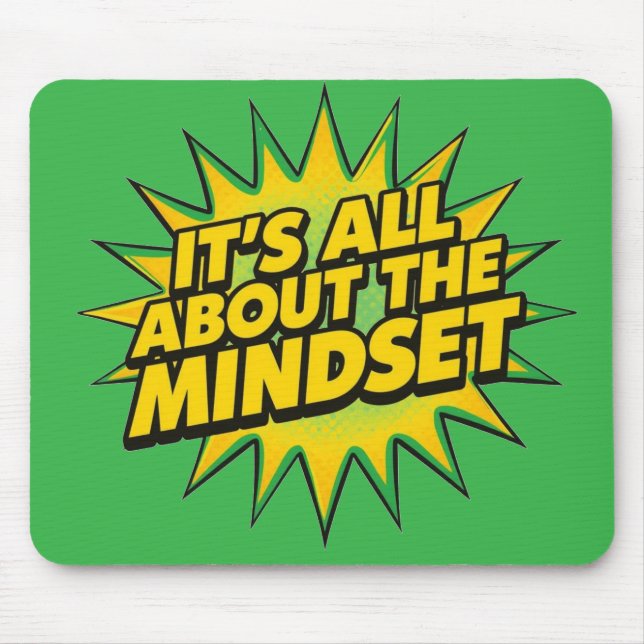 It's All About The Mindset Mouse Mat (Front)