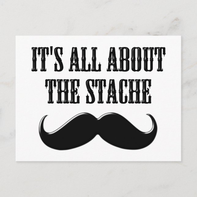 It's All About The Stache Postcard (Front)