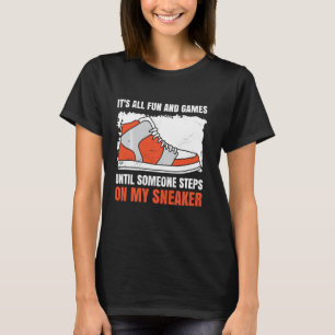 Its All Fun And Games Funny Sneaker Lover Sneakers