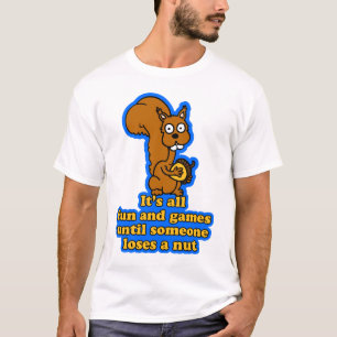 Its All Fun And Games Shirt
