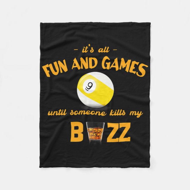 Its All Fun And Games Until Someone 9 Ll Billiards Fleece Blanket (Front)