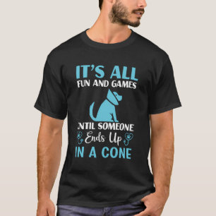 It'S All Fun Funny Vet Tech Veterinarians Vet Stud T-Shirt