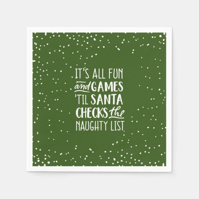 It's All Fun & Games Naughty List Christmas Napkin (Front)