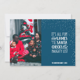 It's All Fun & Games Naughty List Christmas Photo Invitation