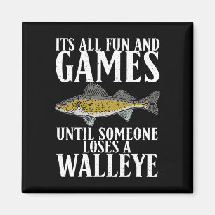Its All Fun Until Someone Loses A Walleye Hunting Magnet