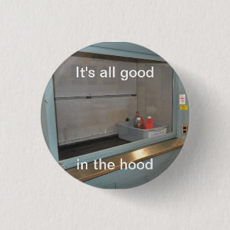 It's All Good 3 Cm Round Badge