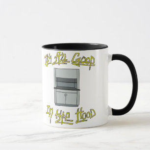 It's All Good in the Hood Mug