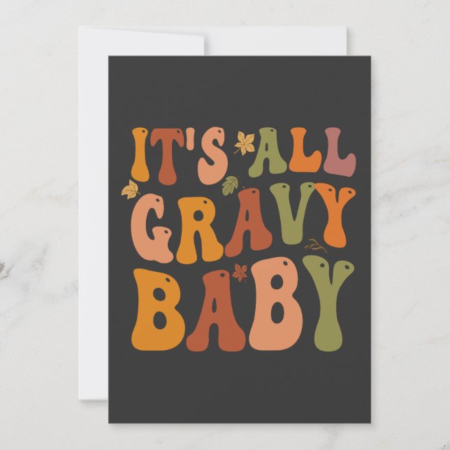 It's all Gravy Baby Funny Thanksgiving Turkey Fall Invitation (Front)