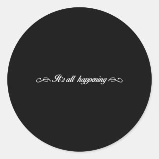 It'S All Happening Scheana Vpr Classic Round Sticker