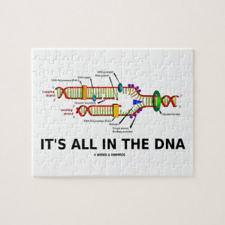 It's All In The DNA Molecular Biology Humour Jigsaw Puzzle