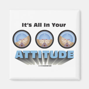 It's all in your attitude magnet