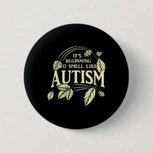 It's Almost Autism Funny Autistic Thanksgiving Aut 6 Cm Round Badge