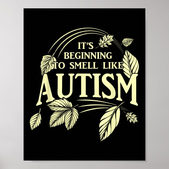 It's Almost Autism Funny Autistic Thanksgiving Aut Poster (Front)