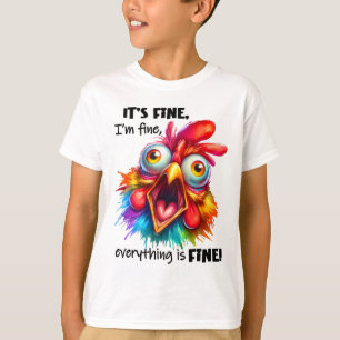 It's Alright, I'm Alright, Everything's Alright T-Shirt