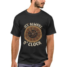 It's Always Coffee O'Clock T-Shirt | Funny Coffee 