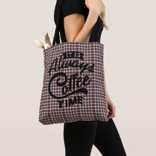 It's Always Coffee Time Plaid Tote Bag