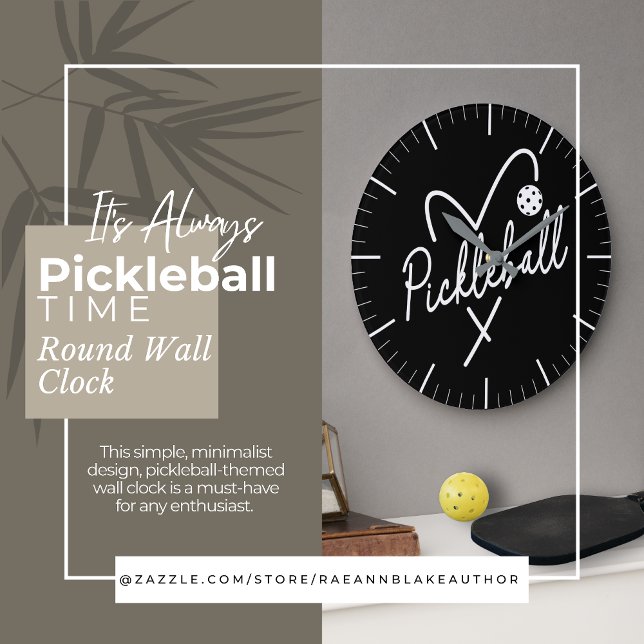 It's Always Pickleball Time Round Wall Clock (Creator Uploaded)
