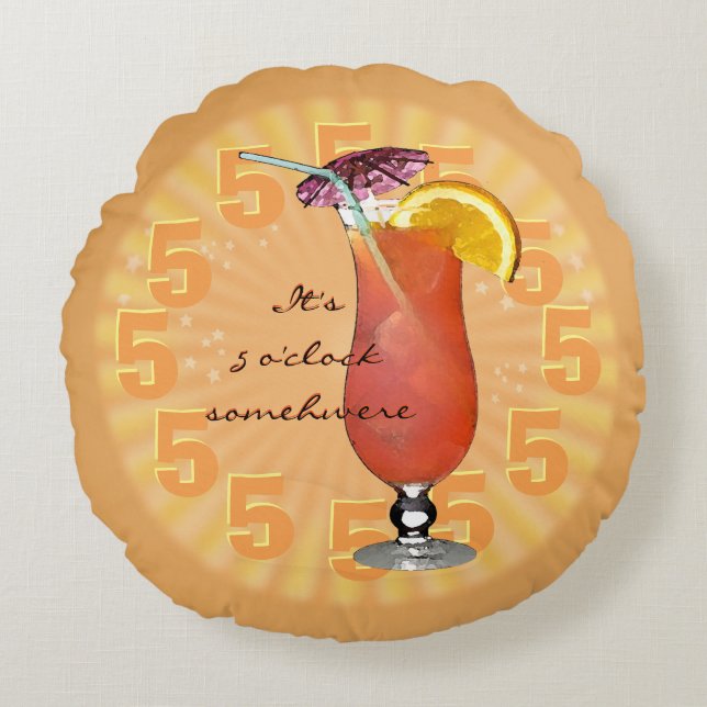 It's always time for a drink ;-) round cushion (Front)