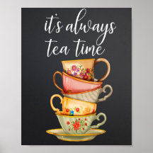 Its Always Time For Tea