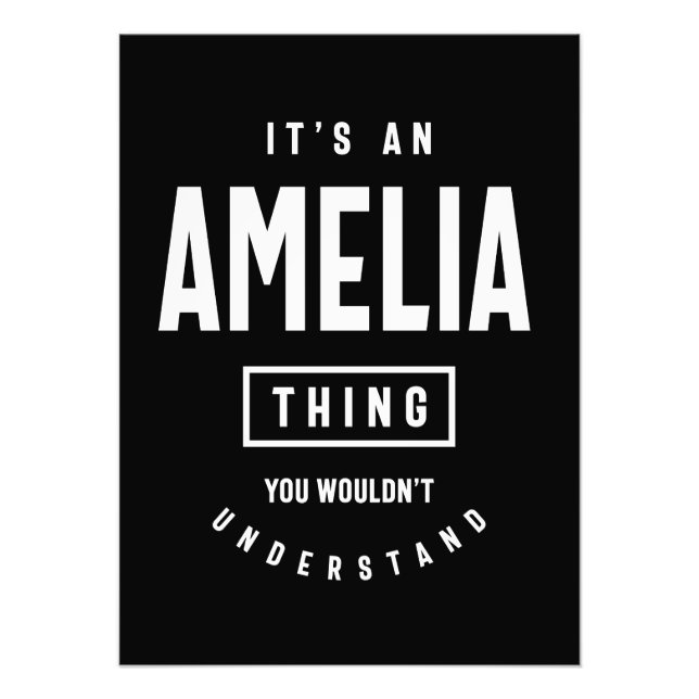It's an Amelia Thing: Personalised First Name Gift Photo Print (Front)
