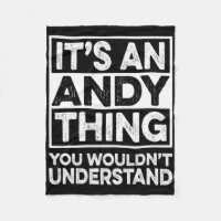 It's An Andy Thing You Wouldn't Understand Andy Ch