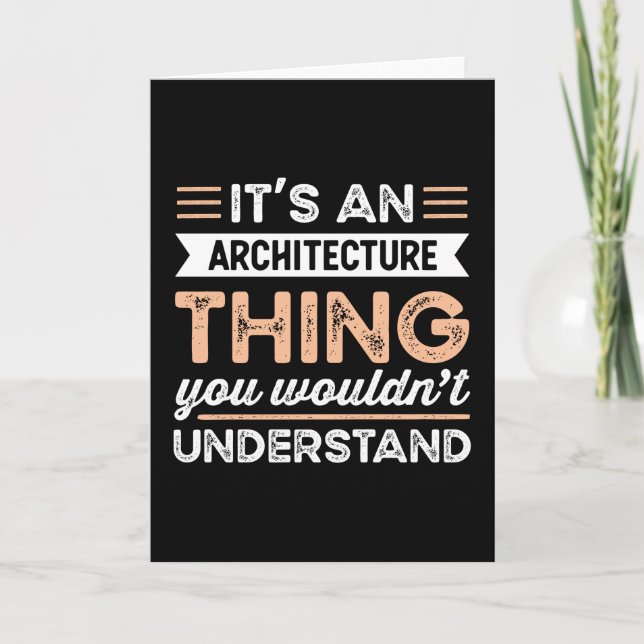 It's an Architecture Thing Funny architect Gift Card (Front)
