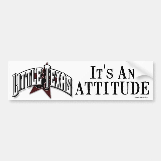 "It's An Attitude" Bumper Sticker (Front)