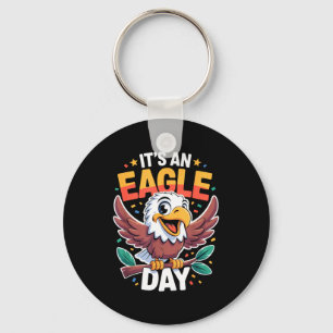 It's An Eagle Day Funny Cute Cartoon Animal Humor Key Ring