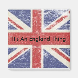 It's An England  Magnet