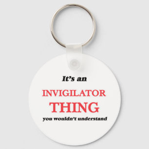 It's and Invigilator thing, you wouldn't understan Key Ring