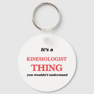 It's and Kinesiologist thing, you wouldn't underst Key Ring