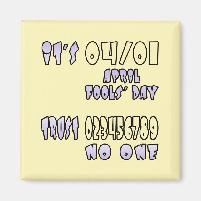 It's April Fools' Day Magnet (Front)