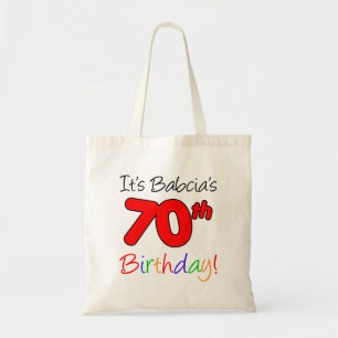 It's Babcia's 70th Birthday Fun and Colourful Tote