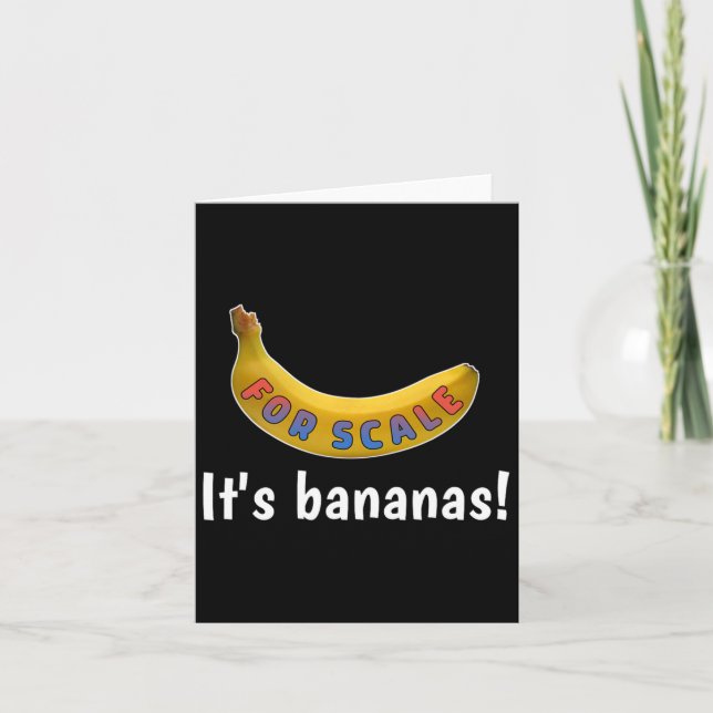 It's Banana (for Scale) Starship Funny Tee Men Wom Card (Front)