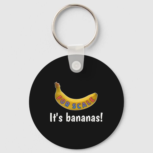 It's Banana (for Scale) Starship Funny Tee Men Wom Key Ring (Front)