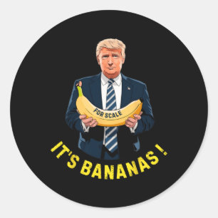 It's Banana (for Scale) Starship Funny Trump Tee 0 Classic Round Sticker