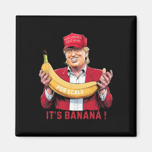 It's Banana (for Scale) Starship Funny Trump Tee 0 Magnet
