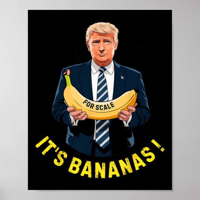 It's Banana (for Scale) Starship Funny Trump Tee 0 Poster (Front)