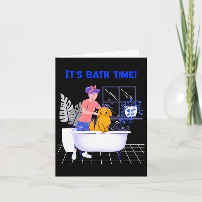 Its Bath Time Anime Merch Dog Edition Dog Lover Ho Card (Front)