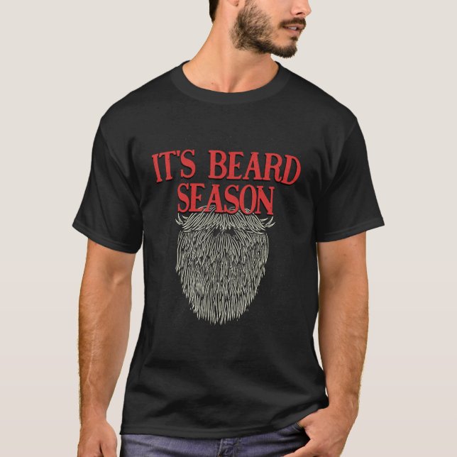 Its Beard Season Sarcastic Dad Jokes Sarcasm Punch T-Shirt (Front)