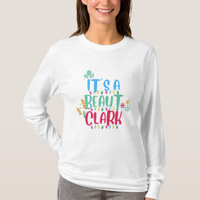 It's beaut, clark T-Shirt (Front)