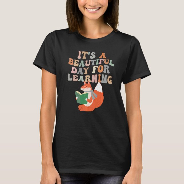 It's Beautiful Day For Learning Retro Teacher  14 T-Shirt (Front)