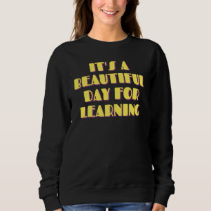 It's Beautiful Day For Learning Retro Teacher Stud Sweatshirt